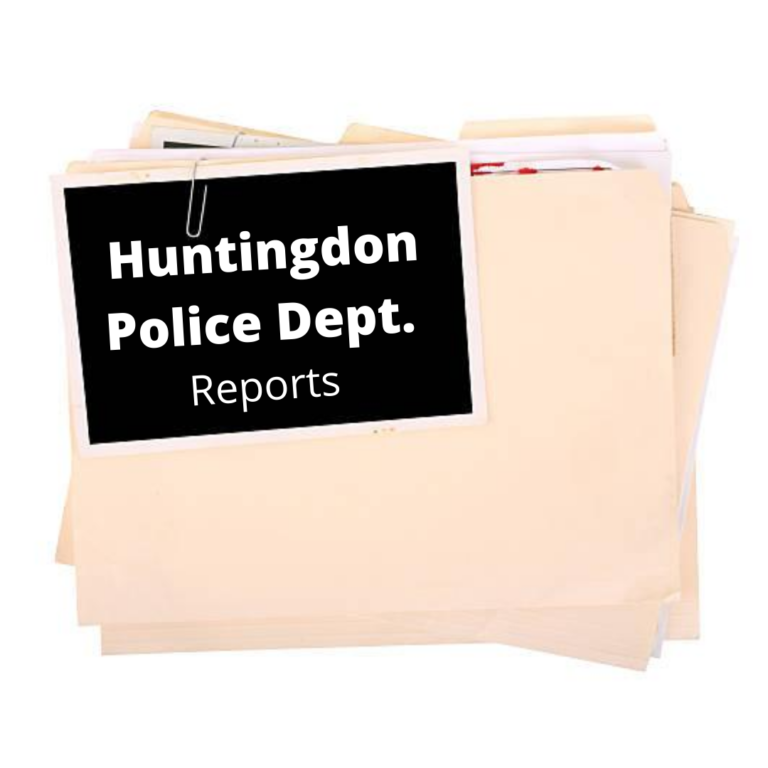 Huntingdon Police Reports